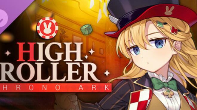 Chrono Ark High Roller Free Download