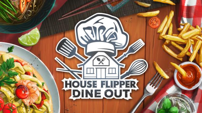 House Flipper Dine Out Free Download