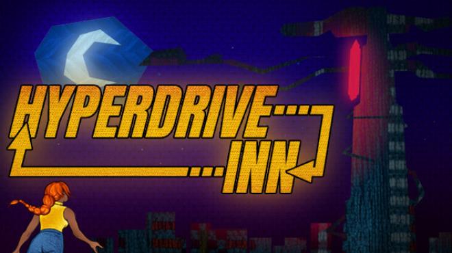 Hyperdrive Inn Free Download