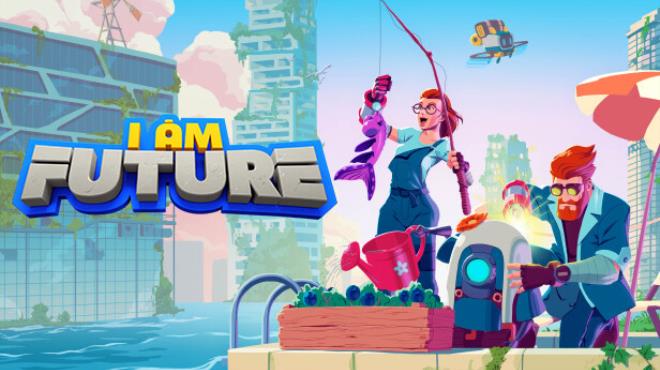 I Am Future Cozy Apocalypse Survival Free Download