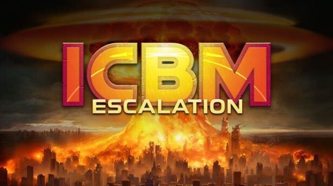 ICBM: Escalation Free Download