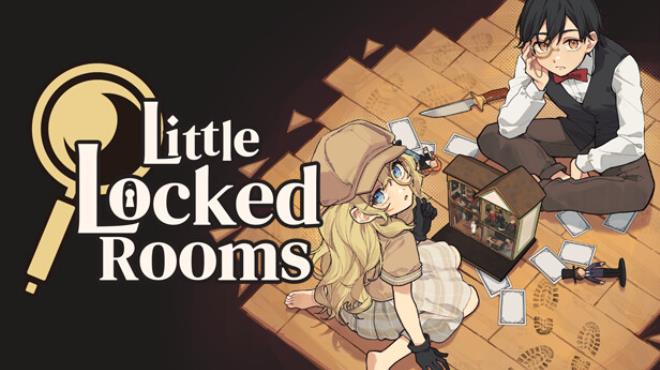 Little Locked Rooms Free Download