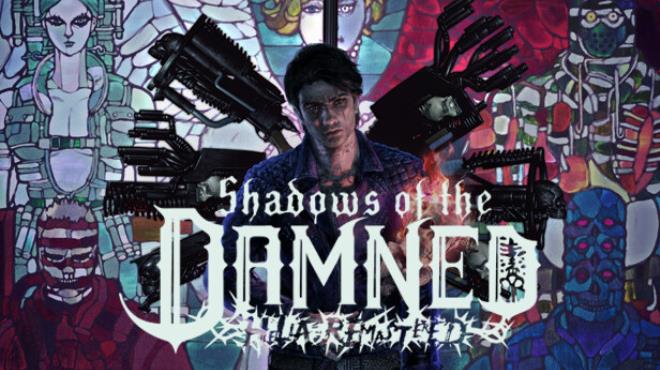 Shadows of the Damned Hella Remastered Free Download