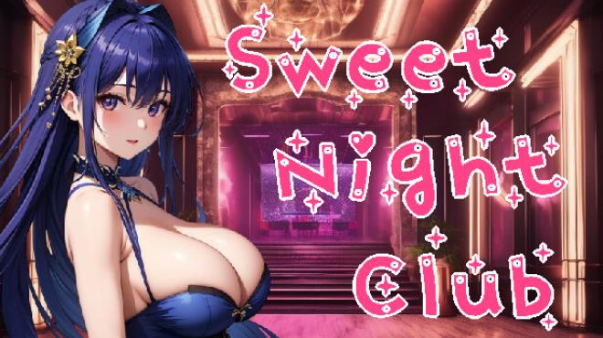 Sweet Night Club Free Download