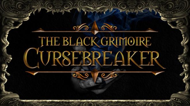 The Black Grimoire Cursebreaker Update v20241112 Free Download