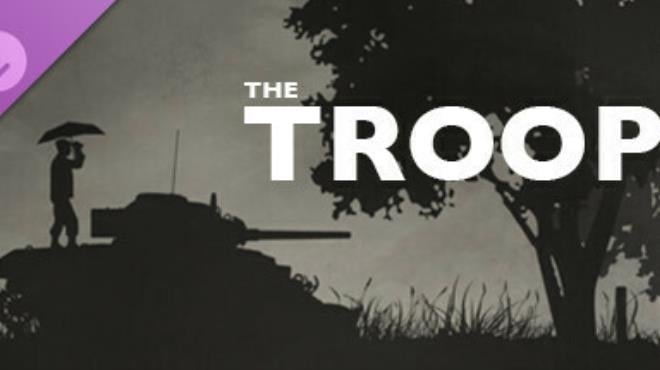 The Troop US Forces Free Download