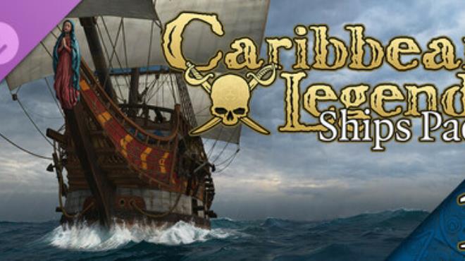 Caribbean Legend Ships Pack Part I Free Download