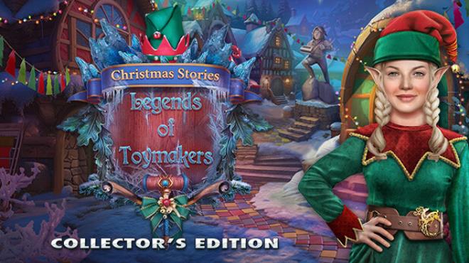 Christmas Stories The Legend of Toymakers Collectors Edition Free Download