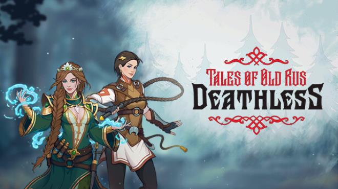 Deathless Tales of Old Rus Free Download