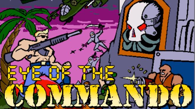 Eye of the Commando Free Download