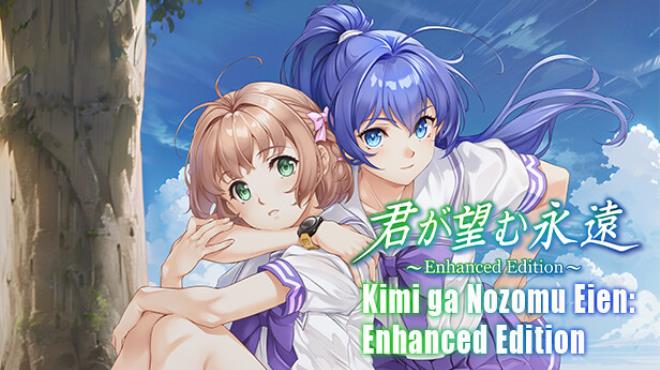 Kimi ga Nozomu Eien Enhanced Edition Free Download