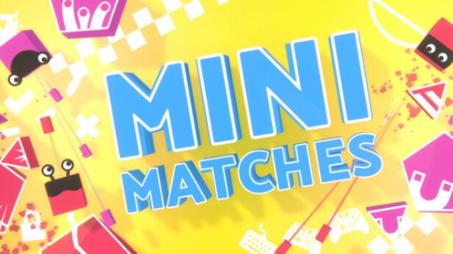 Mini Matches Free Download