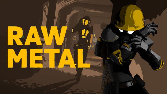 Raw Metal Update v1 2 0 Free Download