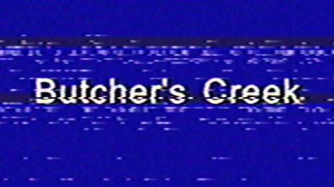 Butcher's Creek Free Download