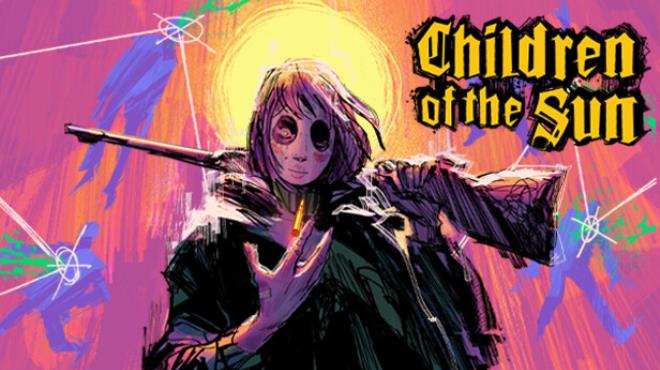 Children of the Sun Update v20241125 Free Download