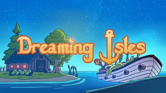 Dreaming Isles Free Download