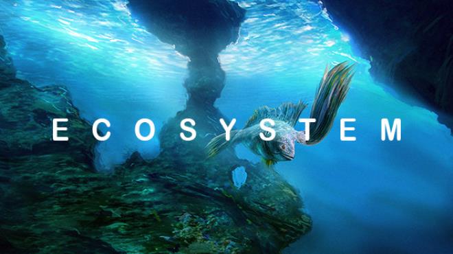 Ecosystem Update v1 01 Free Download