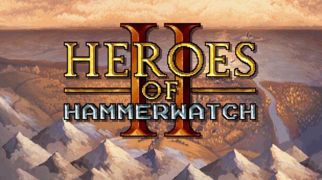 Heroes of Hammerwatch II Free Download