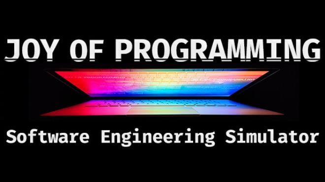 JOY OF PROGRAMMING Software Engineering Simulator Free Download