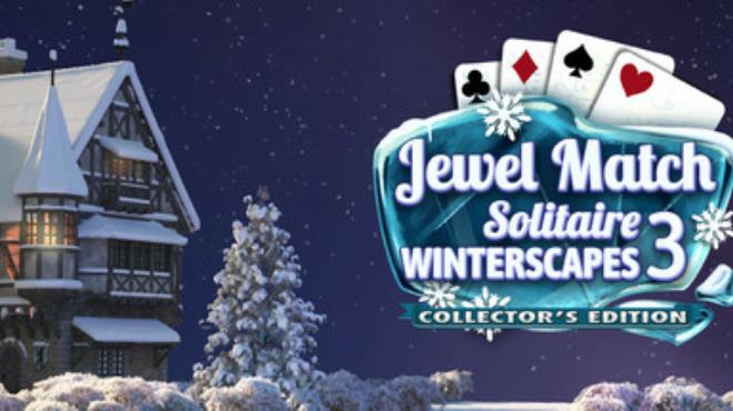 Jewel Match Solitaire Winterscapes 3 Collectors Edition Free Download