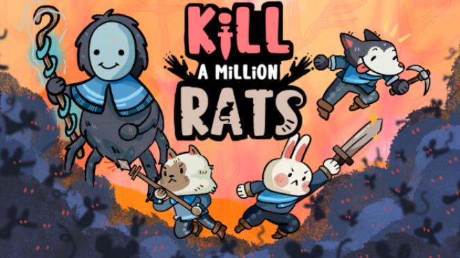 Kill A Million Rats Free Download