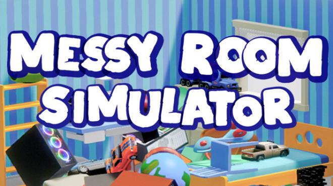 Messy Room Simulator Free Download