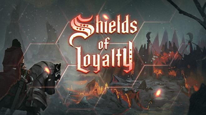 Shields of Loyalty Free Download