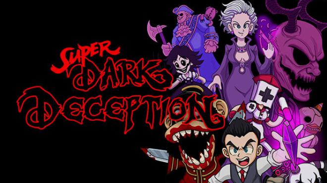 Super Dark Deception Update v1 2 4 Free Download