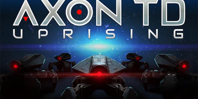 Axon TD Uprising Tower Defense Update v1 1 3 Free Download