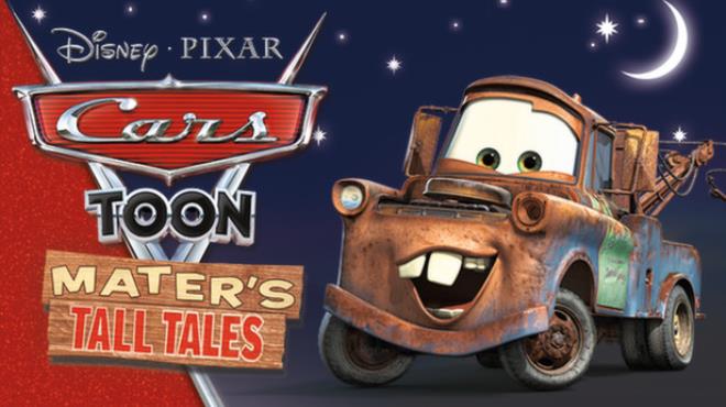 Disney•Pixar Cars Toon: Mater's Tall Tales Free Download