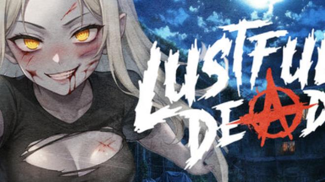 Lustful Dead  Free Download