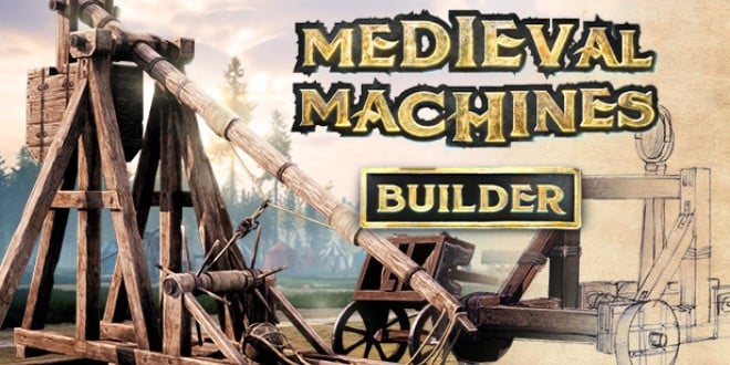 Medieval Machines Builder Free Download