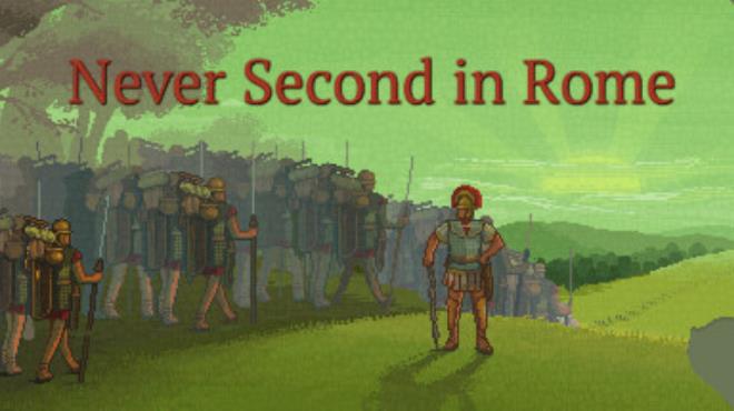 Never Second in Rome Free Download