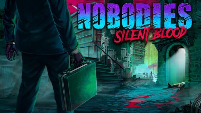 Nobodies: Silent Blood Free Download