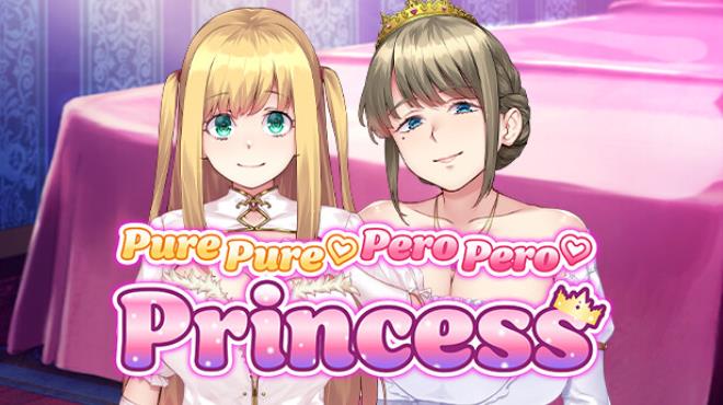 Pure Pure Pero Pero Princess UNRATED Free Download