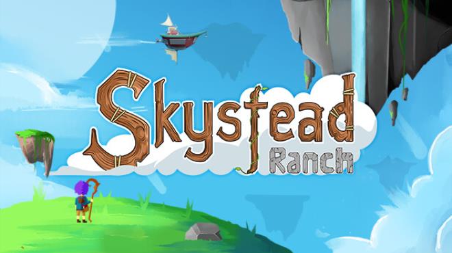 Skystead Ranch Free Download