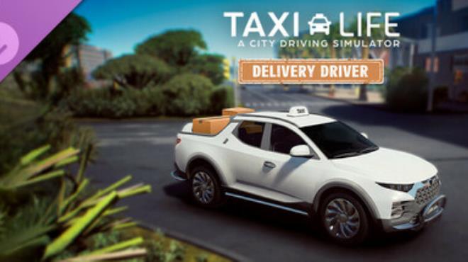 Taxi Life A City Driving Simulator Delivery Driver Free Download