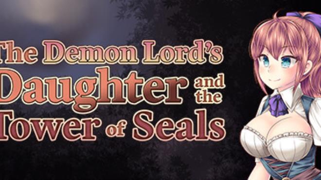 The Demon Lord's Daughter and the Tower of Seals Free Download