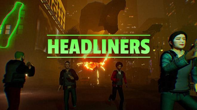 The Headliners Free Download