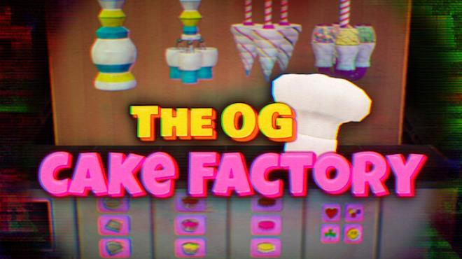 The OG Cake Factory Free Download