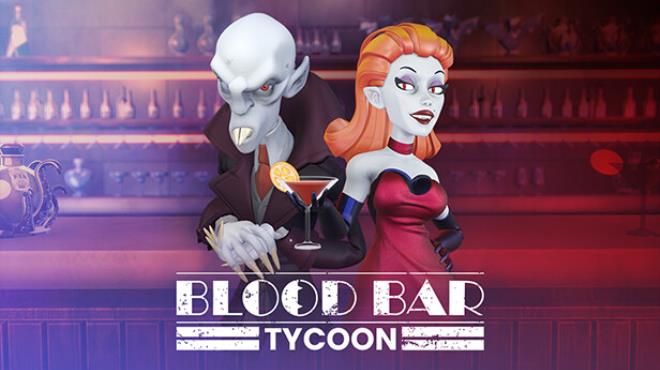 Blood Bar Tycoon Update v20250312 Free Download