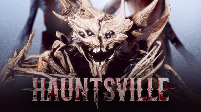 Hauntsville Free Download