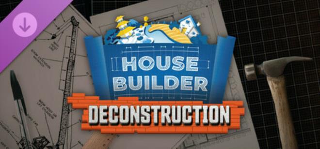 House Builder Deconstruction Free Download