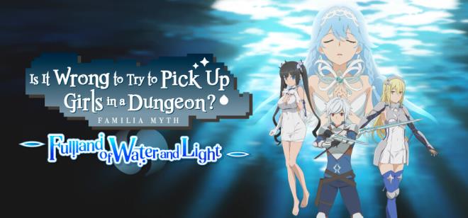 Is It Wrong to Try to Pick Up Girls in a Dungeon Fullland of Water and Light Free Download