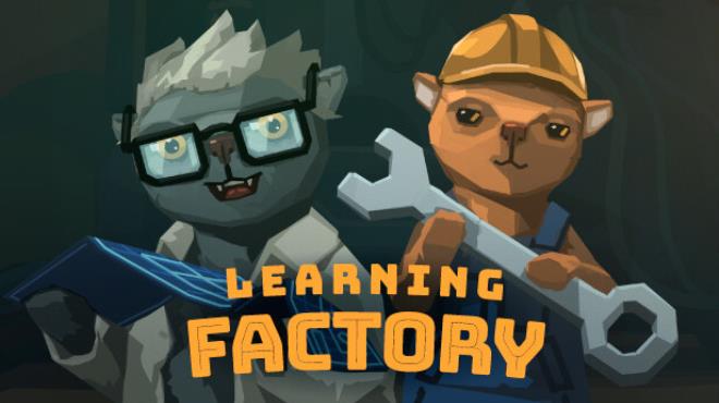 Learning Factory Update v1 0 3 564 Free Download