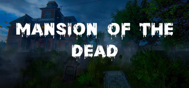 Mansion of the Dead Free Download