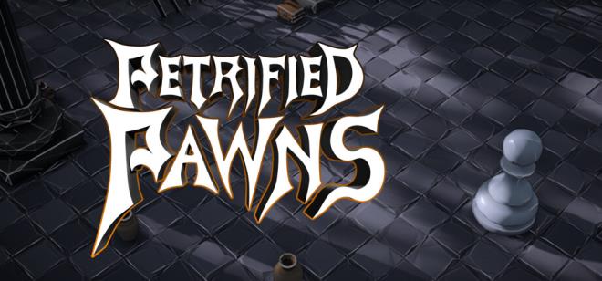 Petrified Pawns Free Download