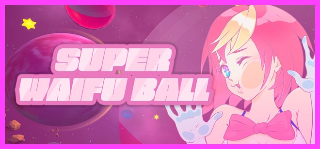 Super Waifu Ball Free Download