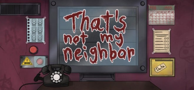 That's not my Neighbor Free Download