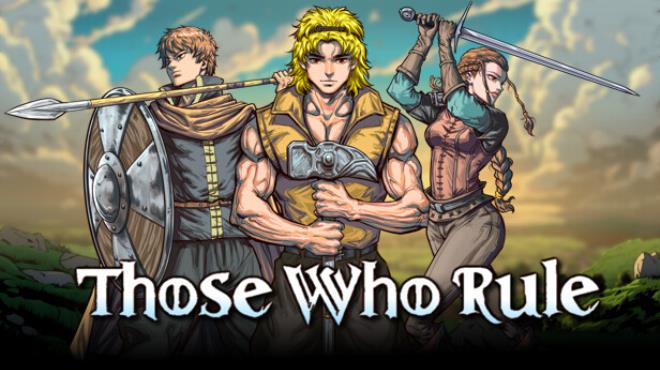 Those Who Rule Update v1 1 2 Free Download